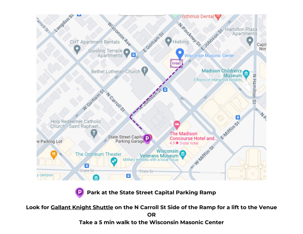 Parking Details For 2024 Women In Focus I Have A Dream Ball Women   Look For Gallant Knight Shuttle On Carroll St Side Of Parking Ramp For A Lift To The Venue OR Take A 5 Min Walk To The Wisconsin Masonic Center 1024x791 